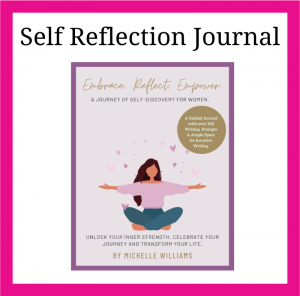 Self Reflection Journal